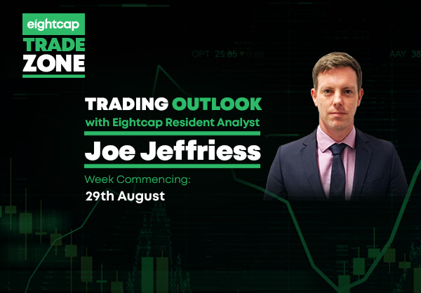 29.08.22 | Trading Outlook with Resident Analyst Joe Jeffriess